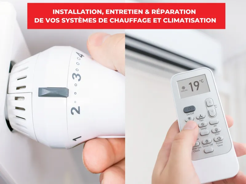Installation, entretien & réparation de vos sytème de chauffage et climatisation