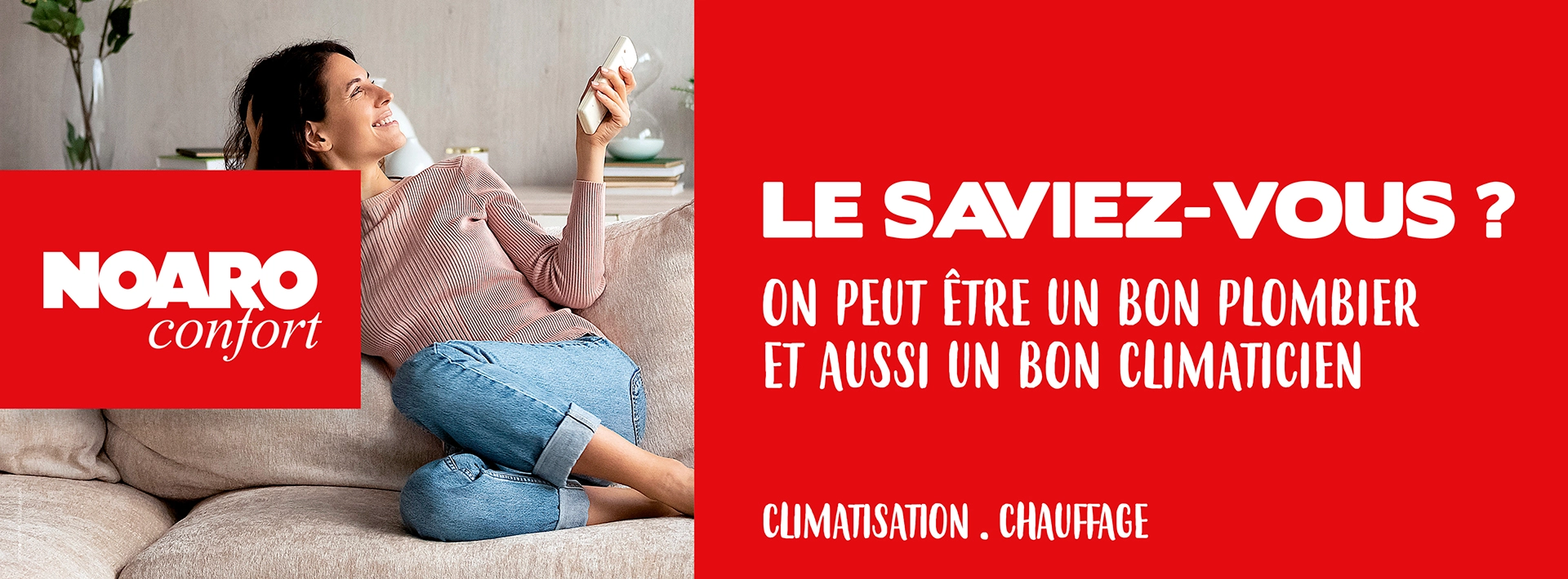 Le saviez-vous ? On peut être un bon plombier et aussi un bon climaticien